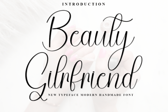 Beauty Gilrfriend Font for Handmade Creations