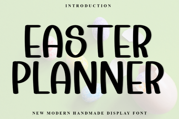 Easterplanner: A Warm and Playful Font for Editorial Design