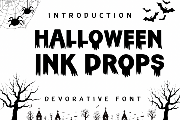 Halloween Ink Drops Font for Editorial Design