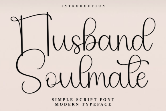 Husband Soulmate Font for Digital Campaigns