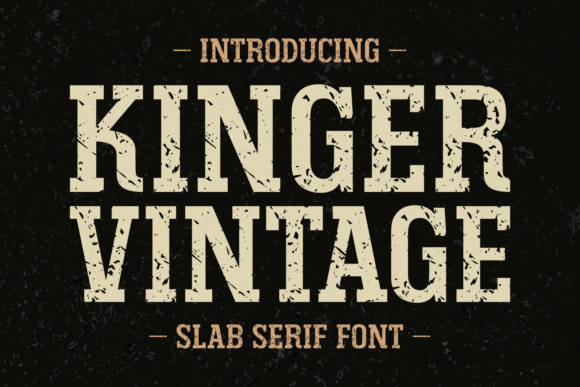 Kinger Vintage: A Timeless Slab Serif for Modern Editorial Design