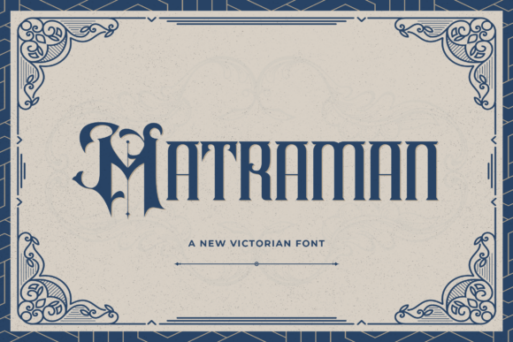 Matraman: A Victorian-Style Serif Font for Modern Branding