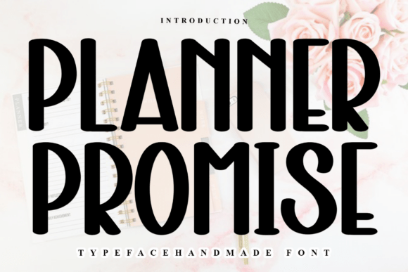 Planner Promise Font for Handmade Creations