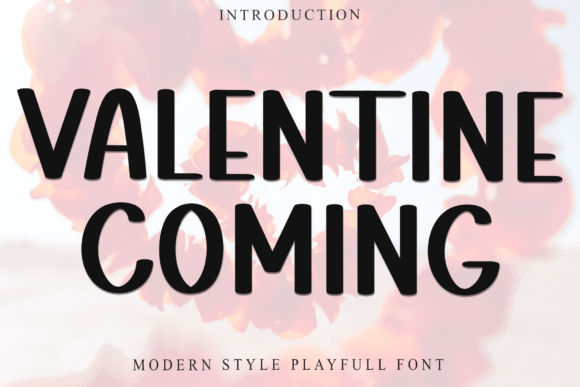 Valentine Coming Font for Business Branding