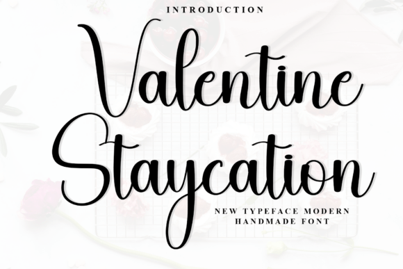 Valentine Staycation Font for Editorial Projects